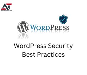 Strengthen Your Website Fortress WordPress Security Best Practices